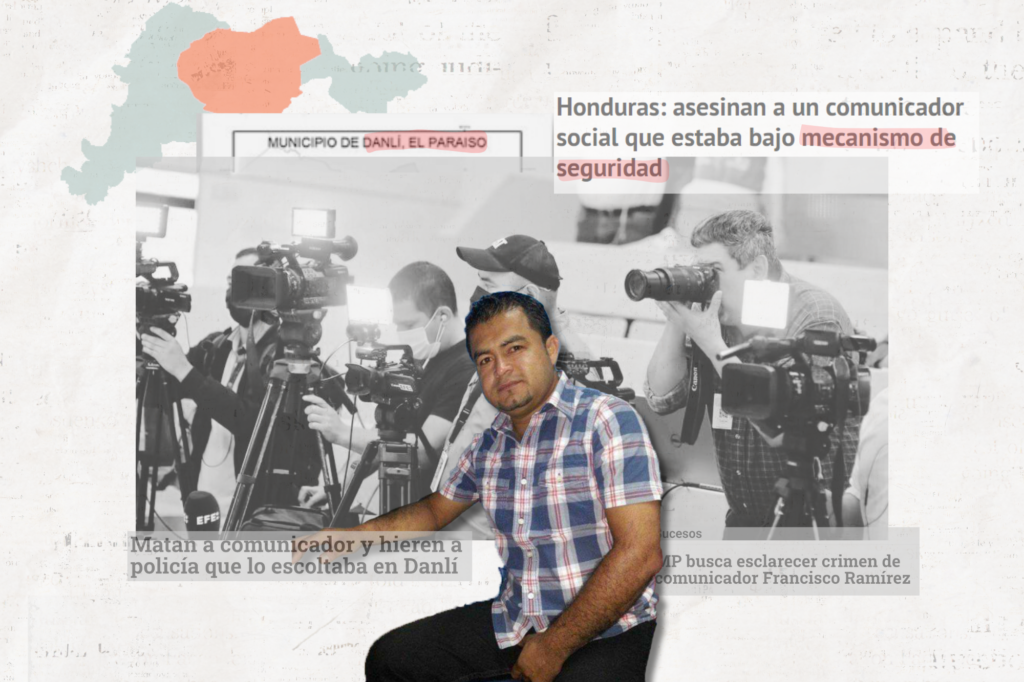 Exposición y autocensura: el asesinato de Francisco Ramírez y la realidad de los comunicadores sociales en Danlí