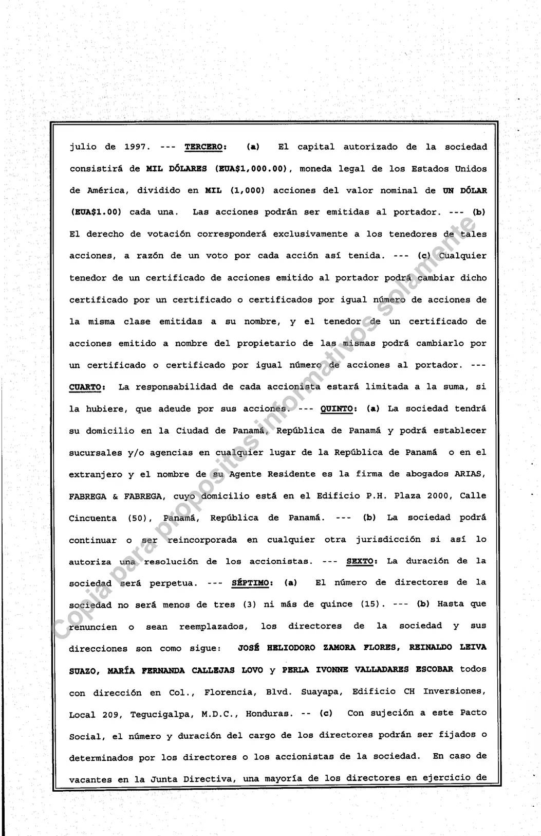 Constitución de Inversiones F Y S, S.A. DE C.V. en Honduras y FYS International Investment S.A. en Panamá.